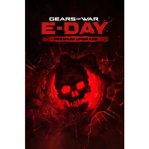 Gears of War E-Day Premium Upgrade (Pre-Purchase/Launch Day)