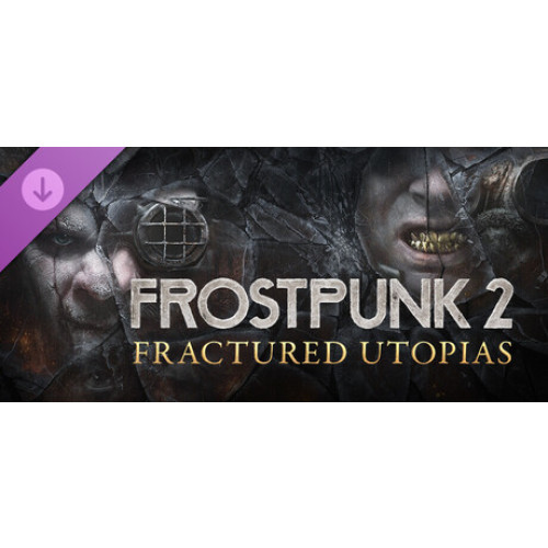 Frostpunk 2: Fractured Utopias