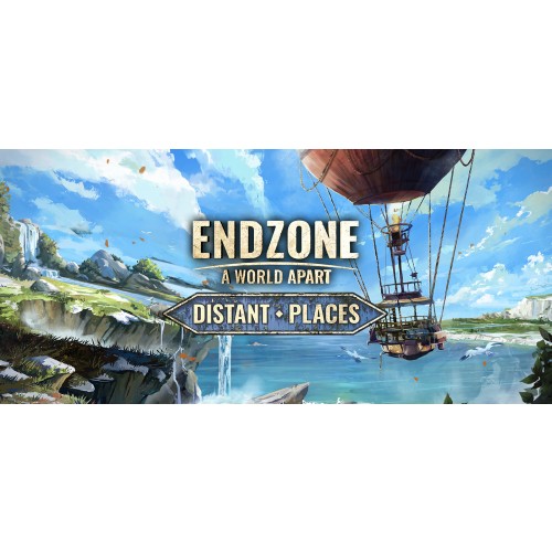 Endzone - A World Apart: Distant Places DLC