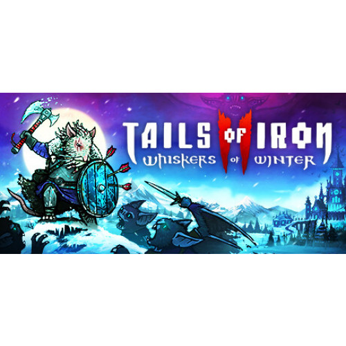 Tails of Iron 2: Whiskers of Winter