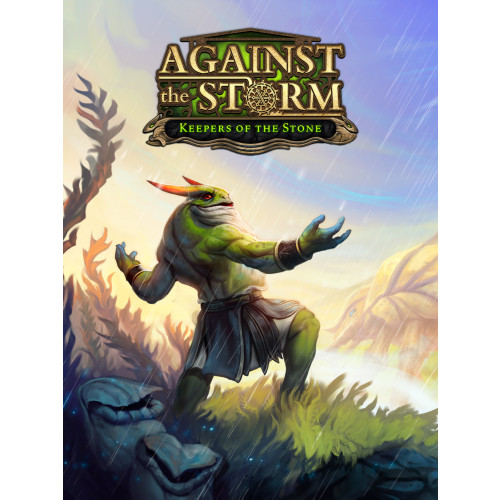 Against the Storm - Keepers of the Stone