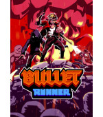 Bullet Runner