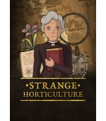 Strange Horticulture