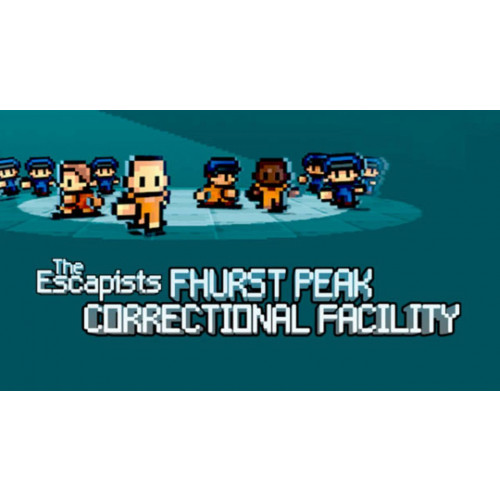 The Escapists - Fhurst Peak Correctional Facility