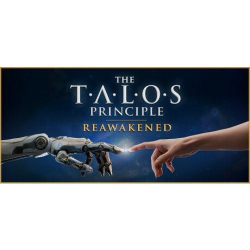 The Talos Principle: Reawakened