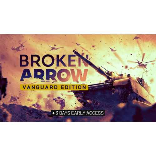 Broken Arrow Vanguard Edition