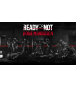 Ready or Not: Home Invasion