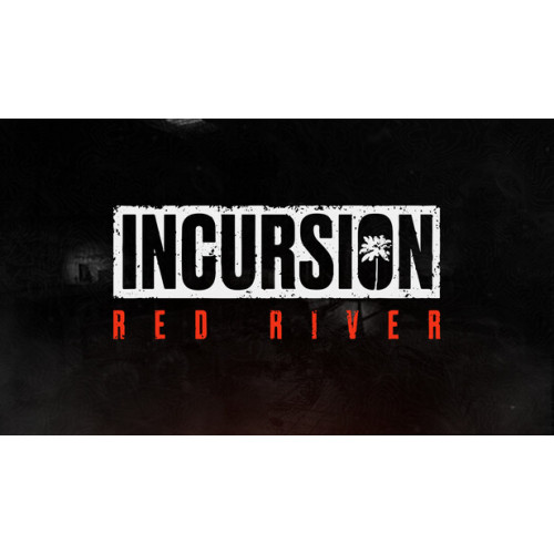 Incursion Red River