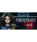 Perseverance: Part 2