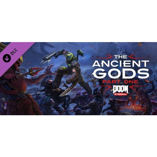 Doom Eternal: The Ancient Gods - Part One DLC