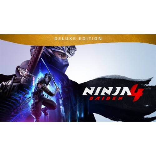 NINJA GAIDEN 4: Deluxe Edition - PRE-PURCHASE