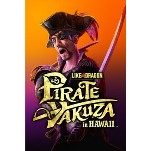 Like a Dragon: Pirate Yakuza in Hawaii