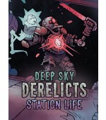 Deep Sky Derelicts - Station Life