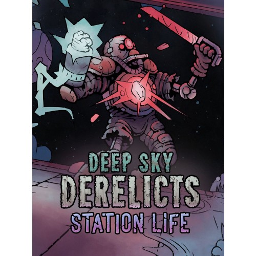 Deep Sky Derelicts - Station Life
