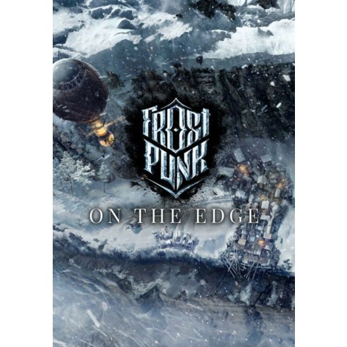 FrostPunk: On The Edge