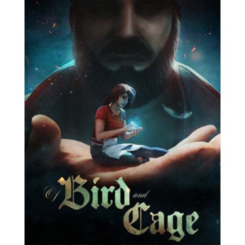Of Bird and Cage