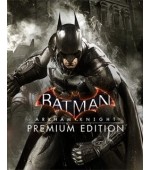 Batman Arkham Knight Premium Edition