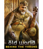 Old World - Behind the Throne