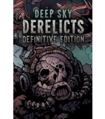 Deep Sky Derelicts Definitive Edition