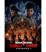 Back 4 Blood Expansion 1: Tunnels of Terror