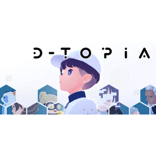 D-topia