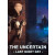 The Uncertain: Last Quiet Day