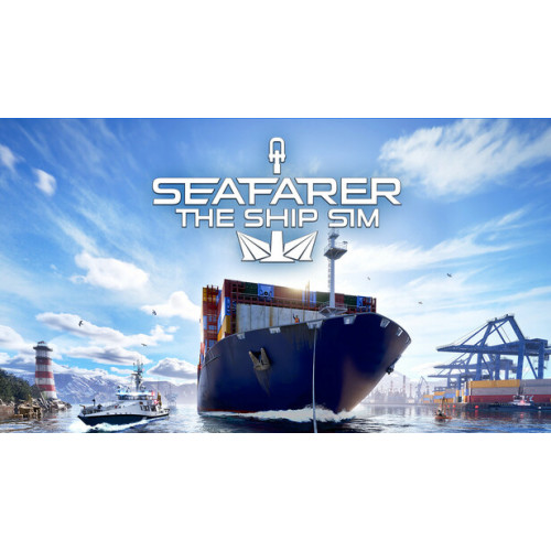 Seafarer: The Ship Sim