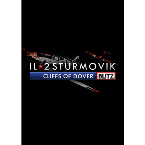 IL-2 Sturmovik: Cliffs of Dover Blitz Edition