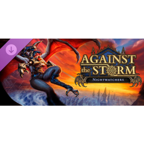 Against the Storm Nightwatchers