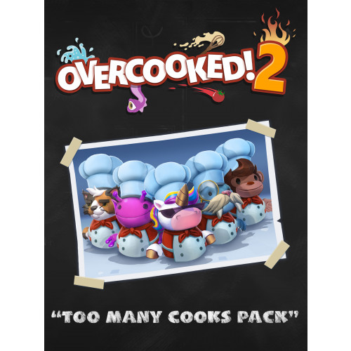 Overcooked! 2 - Too Many Cooks Pack