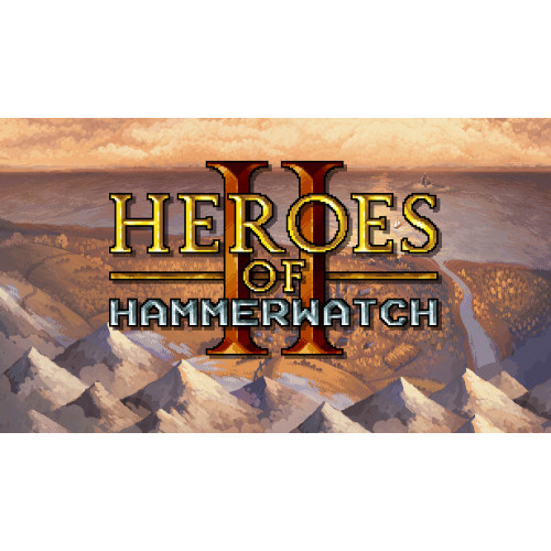 Heroes of Hammerwatch II