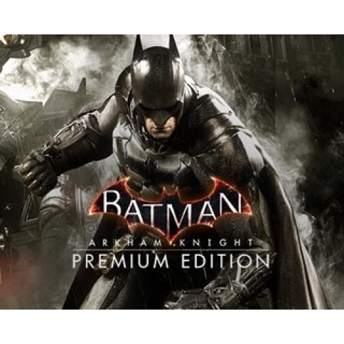 Batman Arkham Knight Premium Edition