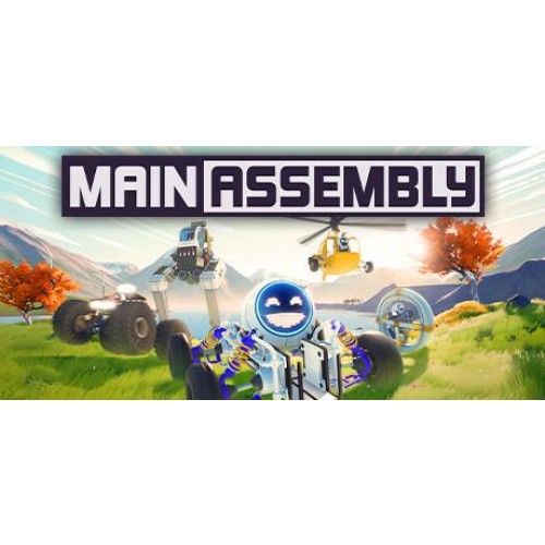 Main Assembly