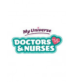 My Universe - Doctors and Nurses