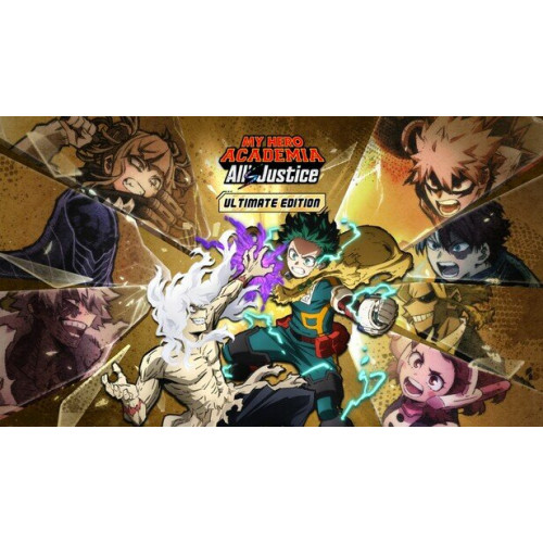 MY HERO ACADEMIA: All’s Justice - Ultimate Edition